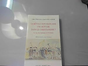 Imagen del vendedor de La Rvolution Franaise : Une rupture dans le christianisme ? Le cas du Limousi a la venta por JLG_livres anciens et modernes