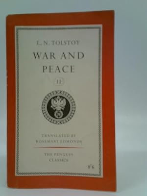 Immagine del venditore per War and Peace: Vol. II venduto da World of Rare Books