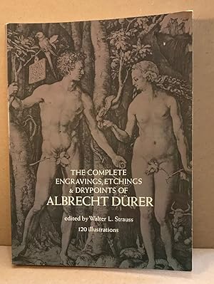 The complete engravings etchings & drypoints of Albrecht Dürer / 120 illustrations