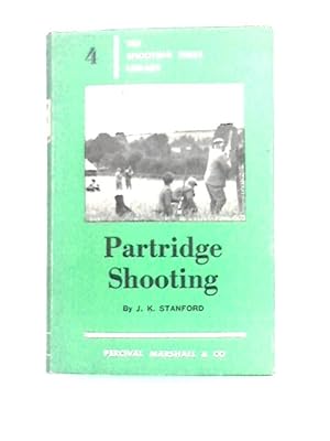 Bild des Verkufers fr Partridge Shooting. With plates (Shooting Times Library. no. 4.) zum Verkauf von World of Rare Books