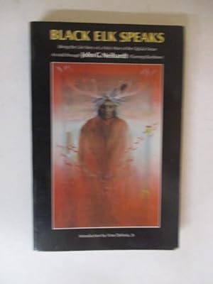 Black Elk Speaks: Being the Life Story of a Holy Man of the Oglala Sioux