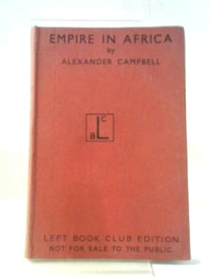 Bild des Verkufers fr Empire in Africa zum Verkauf von World of Rare Books