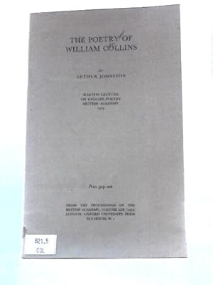 Bild des Verkufers fr The Poetry of William Collins (Warton Lecture on English Poetry) zum Verkauf von World of Rare Books
