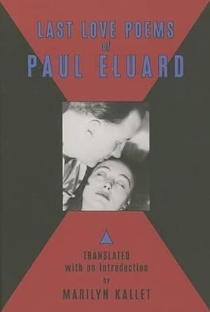 Seller image for Last Love Poems of Paul Eluard (Paperback) for sale by Grand Eagle Retail