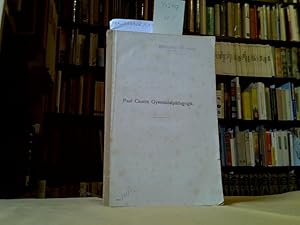 Paul Cauers Gymnasialpädagogik. Inaugural - Dissertation zu Erlangung der philosophischen Doktorw...