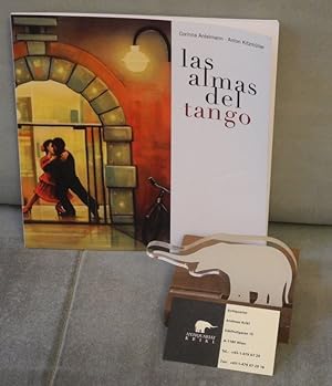 Bild des Verkufers fr Las Almas del Tango. zum Verkauf von Antiquariat Krikl