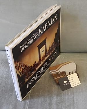 Herbert von Karajan Inszenierungen. Mit 70 Farb- und 128 Schwarzweiß Abbildungen. Photographien v...