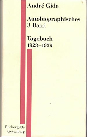 Bild des Verkufers fr Autobiographisches 3. Band, Tagebuch 1923-1939 zum Verkauf von Antiquariat Hans Wger