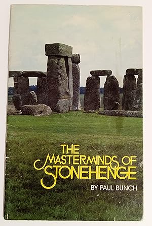 The Masterminds of Stonehenge