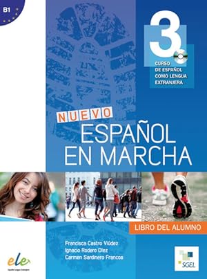 Nuevo Español en marcha 3: Curso de español como lengua extranjera / Kursbuch mit Audio-CD