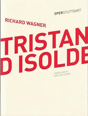 Bild des Verkufers fr Programmheft Richard Wagner TRISTAN UND ISOLDE Premiere 20. Juli 2014 Spielzeit 2013 / 14 zum Verkauf von Programmhefte24 Schauspiel und Musiktheater der letzten 150 Jahre