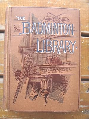 Seller image for THE BADMINTON LIBRARY. FENCING. BOXING. WRESTLING. for sale by Cabalgando en un Silbido
