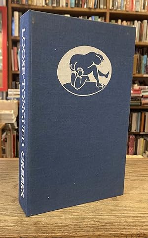 Seller image for Loose-Tongued Greeks_ A Miscellany of Neo-Hellenic Erotic Folklore for sale by San Francisco Book Company