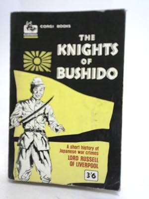 Bild des Verkufers fr The Knights Of Bushido zum Verkauf von World of Rare Books