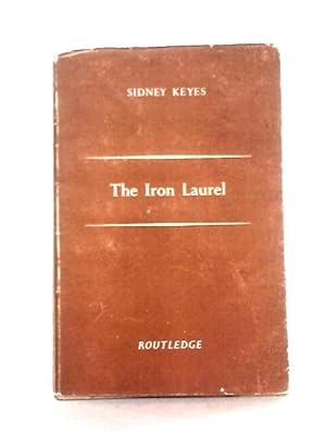 Image du vendeur pour The Iron Laurel mis en vente par World of Rare Books