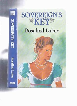 Imagen del vendedor de Sovereign's Key ---by Rosalind Laker ( Large Print edition ) a la venta por Leonard Shoup
