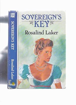 Image du vendeur pour Sovereign's Key ---by Rosalind Laker ( Large Print edition ) mis en vente par Leonard Shoup