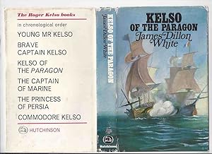 Bild des Verkufers fr Kelso of the Paragon: A Roger Kelso Adventure ---by James Dillon White zum Verkauf von Leonard Shoup