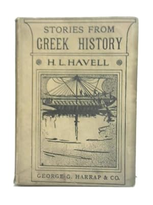 Seller image for Stories From Greek History for sale by World of Rare Books