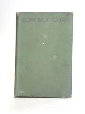 Seller image for Come Back to Erin for sale by World of Rare Books