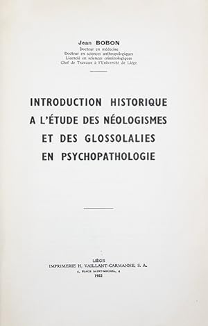 Imagen del vendedor de Introduction historique  l'tude des nologismes et des glossolalies en psychopathologie. a la venta por Librairie HATCHUEL