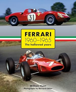 Bild des Verkufers fr Ferrari : 1960-1965 the Hallowed Years zum Verkauf von GreatBookPrices