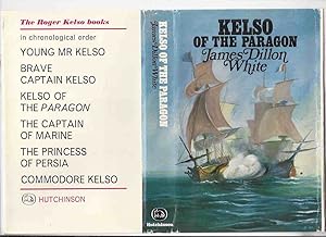 Bild des Verkufers fr Kelso of the Paragon: A Roger Kelso Adventure ---by James Dillon White zum Verkauf von Leonard Shoup