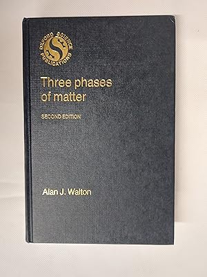 Seller image for Three Phases Of Matter (Second Edition) for sale by Cambridge Rare Books