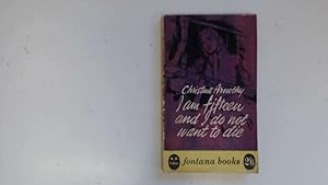 Seller image for I Am Fifteen And I Do Not Want To Die for sale by Goldstone Rare Books