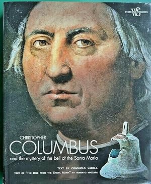 Seller image for Christopher Columbus and the Mystery of the Bell of the Santa Maria for sale by Keepcycle