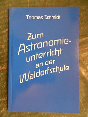 Zum Astronomieunterricht an der Waldorfschule