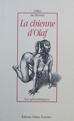 Seller image for La chienne d'Olaf for sale by Bouquinerie L'Ivre Livre