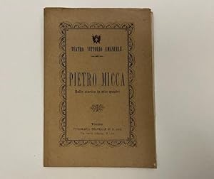 Pietro Micca. Ballo storico in 8 quadri del coreografo Luigi Manzotti. Musica del Maestro Giovann...