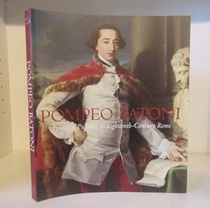 Seller image for Pompeo Batoni: Prince of Painters in Eighteenth-Century Rome for sale by BRIMSTONES