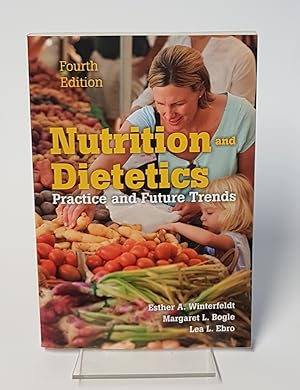 Seller image for Nutrition and Dietetics - Practice and Future Trends for sale by CURIO