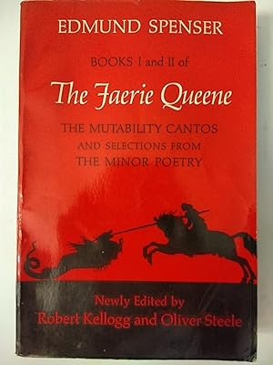 Image du vendeur pour Books I and II of The Faerie Queene, The Mutability Cantos and Sections from the Minor Poetry mis en vente par Early Republic Books