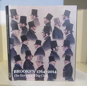 Bild des Verkufers fr Brooks's 1764-2014: The Story of a Whig Club zum Verkauf von BRIMSTONES