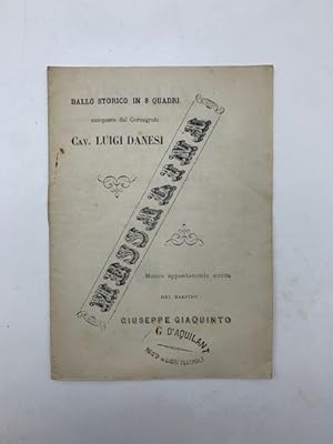 Messalina. Ballo storico in 8 quadri del coreografo Cav. Luigi Danesi.da rappresentarsi al Teatro...