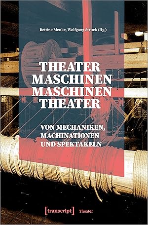 Bild des Verkufers fr Theatermaschinen - Maschinentheater zum Verkauf von moluna