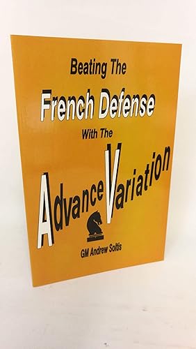 Beating French Defense with the Advance Variation