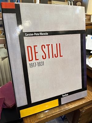 Das Ideal als Kunst. De Stijl 1917 - 1931.