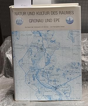Natur und Kultur des Raumes Gronau und Epe - Ein Buch der Volksbank eG Gronau - Mit einem herausn...