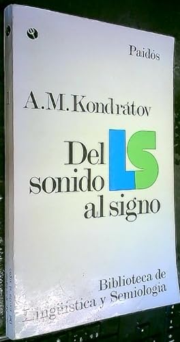 Seller image for Del sonido al signo for sale by Librera La Candela