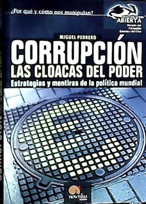 Immagine del venditore per Corrupcin : las cloacas del poder venduto da Librera La Candela