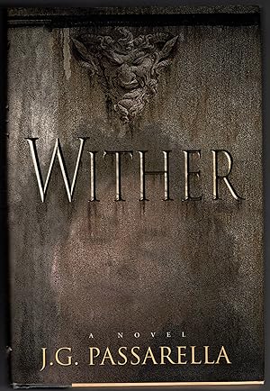 Seller image for WITHER: A Novel for sale by SUNSET BOOKS