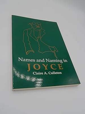 Imagen del vendedor de Names And Naming In Joyce a la venta por Lee Madden, Book Dealer
