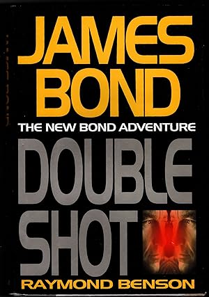 Imagen del vendedor de DOUBLE SHOT: The New Bond Adventure a la venta por SUNSET BOOKS