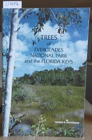 Bild des Verkufers fr Trees of Everglades National Park and the Florida Keys. An illustrated List of the Native Trees and Some of the Larger Shrubs. Revised Edition. zum Verkauf von Versandantiquariat Trffelschwein