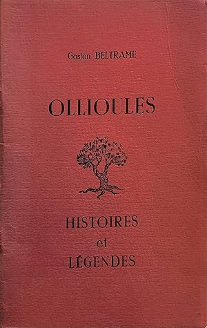 Ollioules - Histoires et légendes