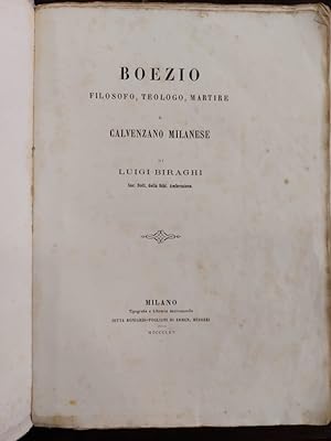 Bild des Verkufers fr Boezio. Filosofo, teologo, martire a Calvenzano Milanese. zum Verkauf von Gabriele Maspero Libri Antichi
